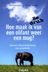 Hoe maak ik van een olifant weer een mug?
