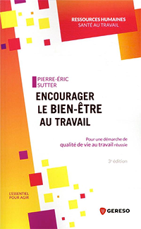 Encourager le bien-être au travail