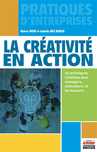 La cr&eacute;ativit&eacute; en action