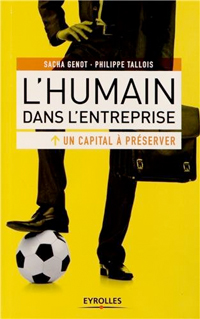 L'humain dans l'entreprise, un capital à préserver